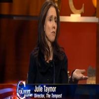 STAGE TUBE: Julie Taymor Talks Tempest, Spidey on Colbert Report Video